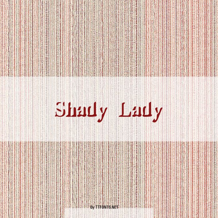 Shady Lady example